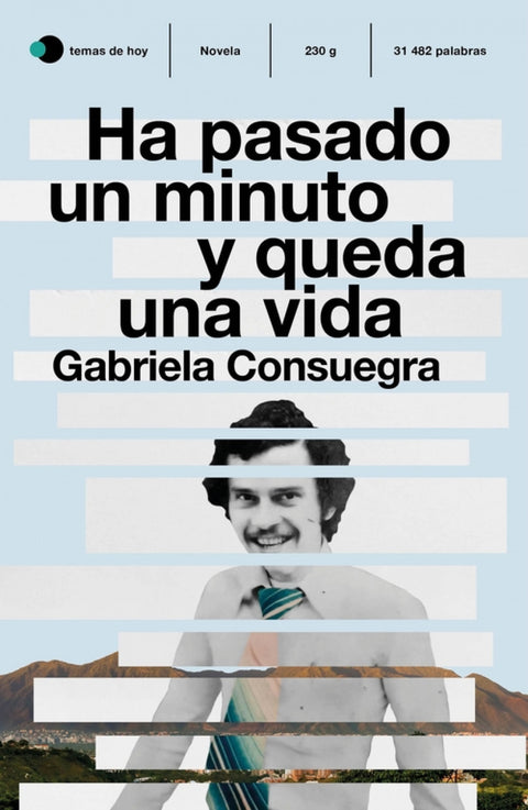  Ha pasado un minuto y queda una vida 