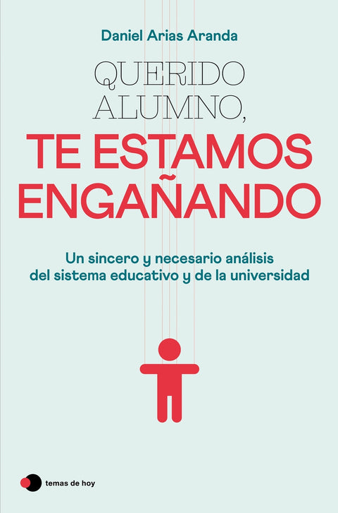  Querido alumno, te estamos engañando 