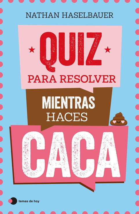  Quiz para resolver mientras haces caca 