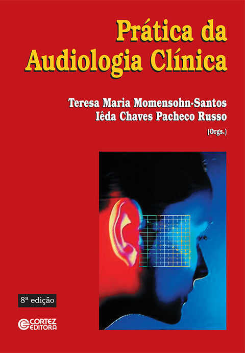  Prática da audiologia clínica 