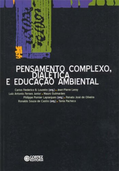  Pensamento complexo, dialética e educação ambiental 