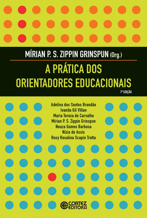  A prática dos orientadores educacionais 