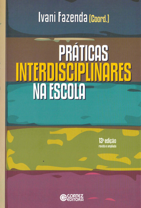  Práticas interdisciplinares na escola 