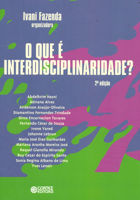  O que é interdisciplinaridade? 