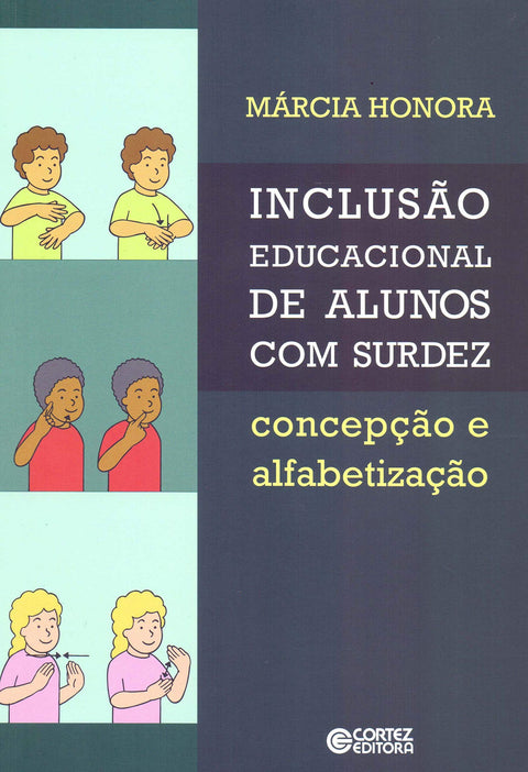  Inclusão educacional de alunos com surdez 