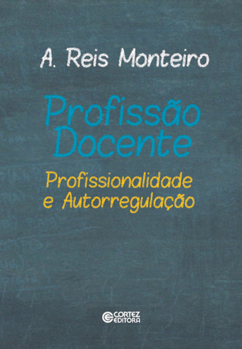  Profissão docente: profissionalidade e autorregulação 