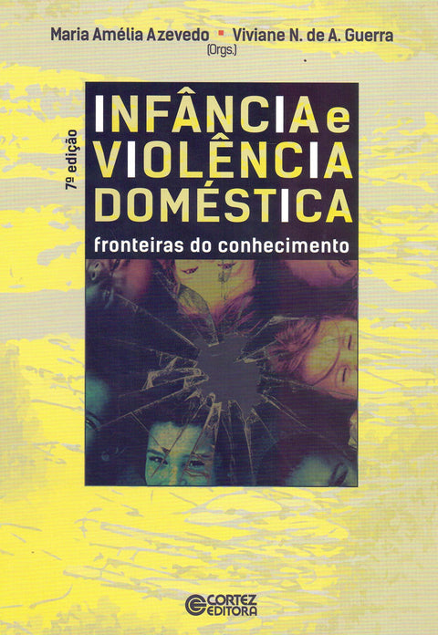  Infância e violência doméstica: fronteiras do conhecimento 
