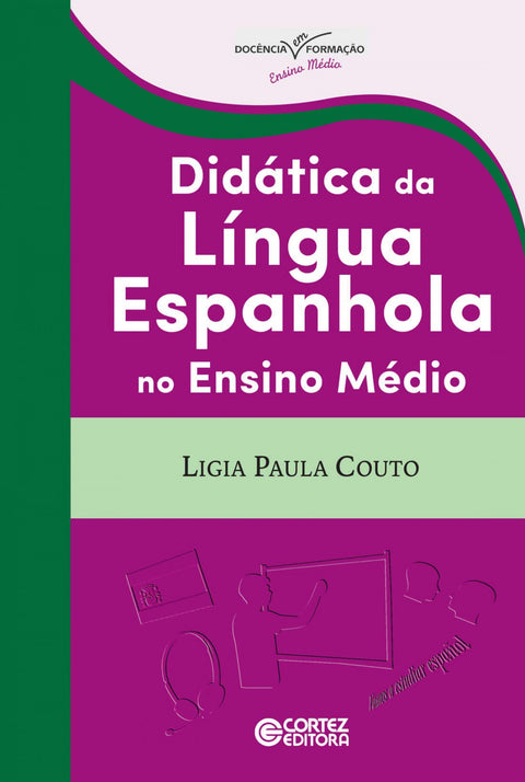  Didática da l¡ngua espanhola no ensino médio 