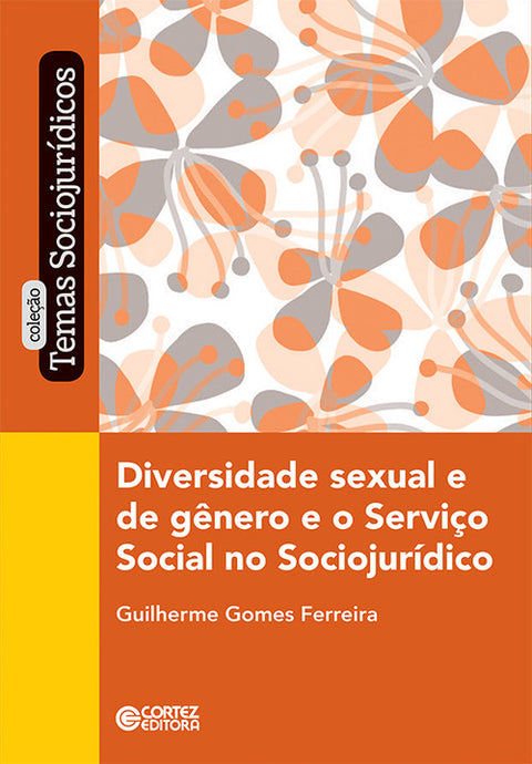 Diversidade sexual e de gênero e o Serviço Social 