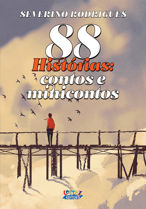  88 histórias: contos e minicontos 