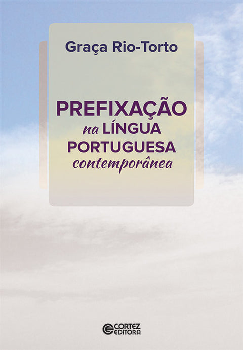 Prefixação na l¡ngua portuguesa contemporânea 