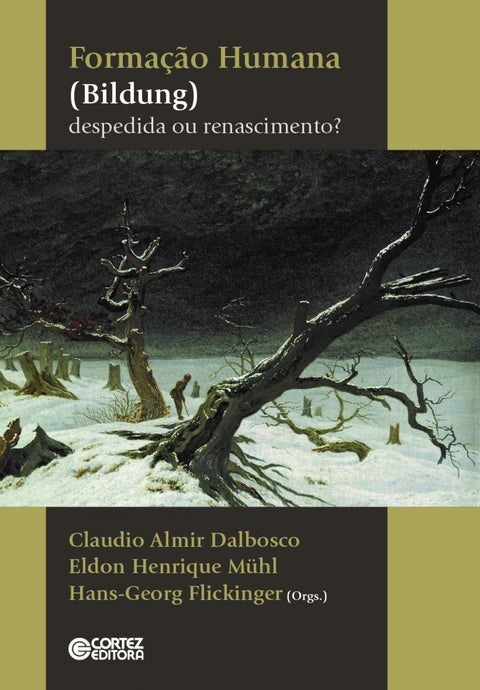  Formação humana (Bildung): despedida ou renascimento? 