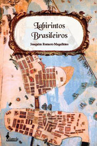  LABIRINTOS BRASILEIROS 