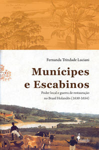 MUNICIPES E ESCABINOS: PODER LOCAL E GUERRA DE RESTAURACAO N 