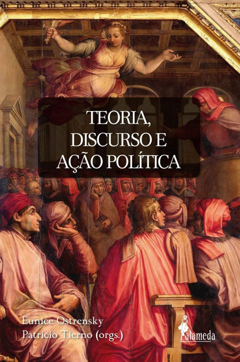 Teoria, discurso e ação pol¡tica 