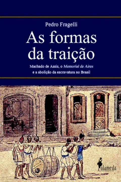  As formas da traição 