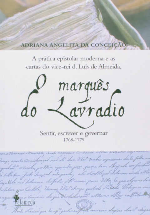  O MARQUÊS DE LAVRADIO 