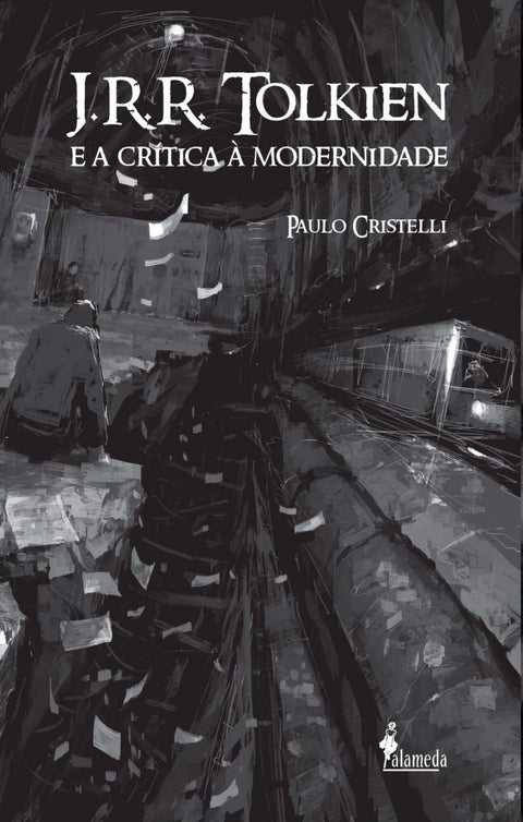 J.R.R. TOLKIEN E A CRITICA À MODERNIDADE 
