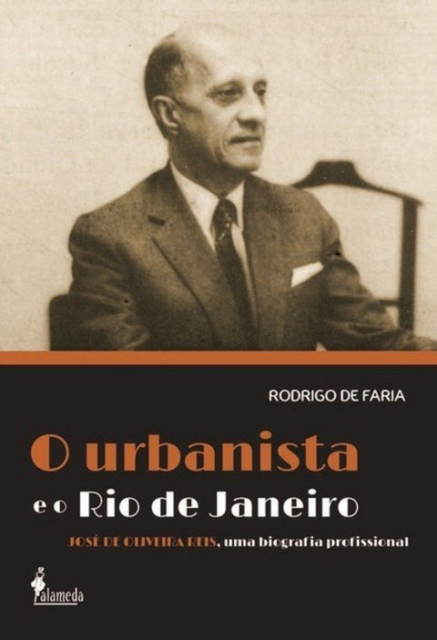  O urbanista e o Rio de Janeiro 