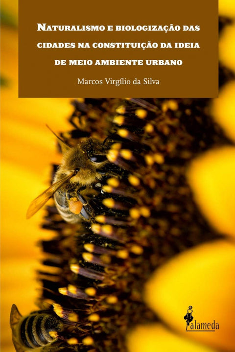  Naturalismo e biologização das cidades 