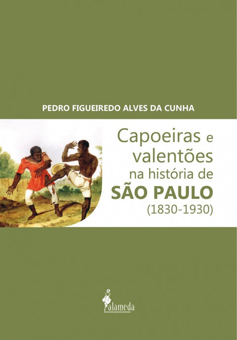  Capoeiras e valentões 
