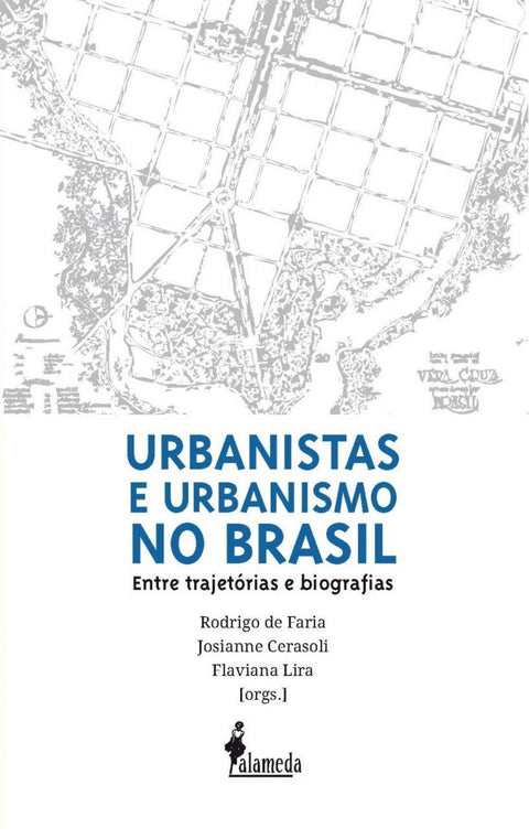  Urbanistas e urbanismo no Brasil 