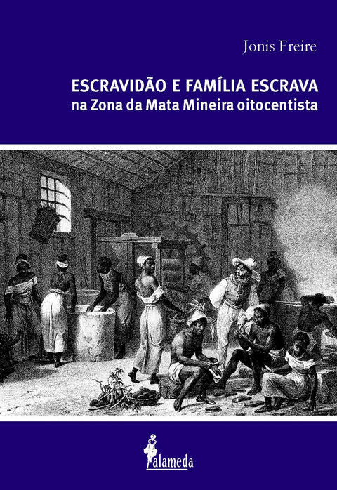  Escravidão e família escrava 