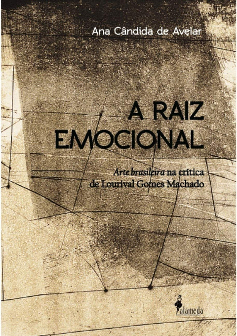  A Raiz Emocional 