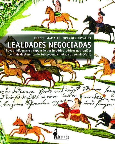 Lealdades Negociadas 