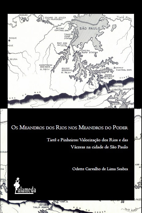  Os Meandros dos Rios nos Meandros do Poder 
