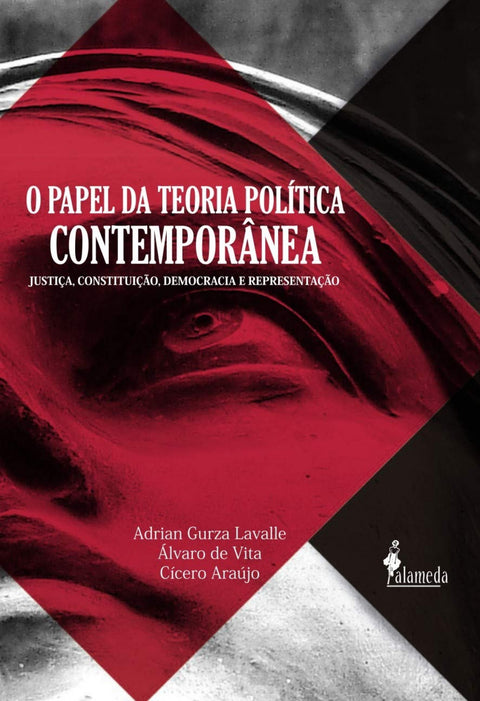  O Papel da Teoria Política Contemporânea 