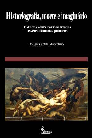  Historiografia, morte e imaginário 