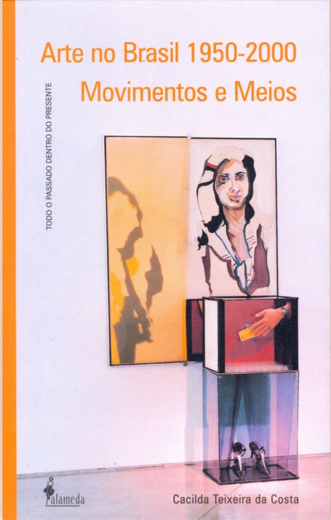  Arte no Brasil 1950-2000 