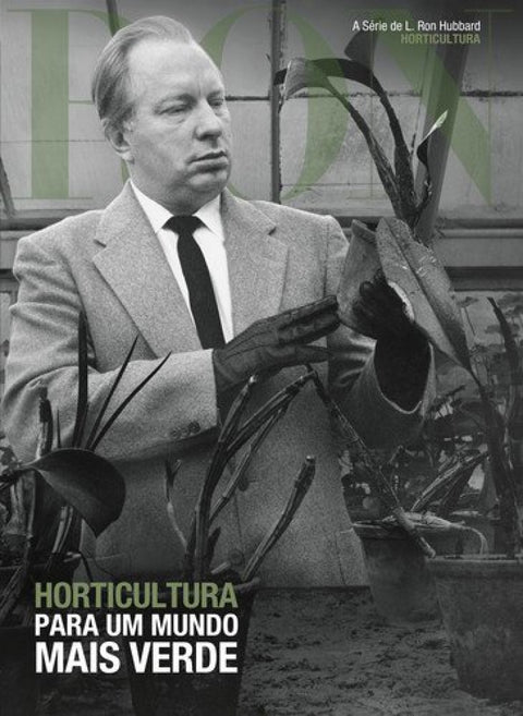  Horticultura: para um mundo mais verde 