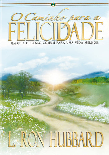  O caminho para a felicidade 