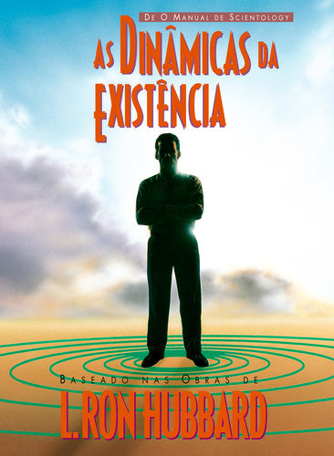  As dinâmicas da existência 