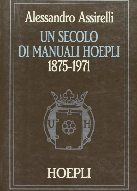  Un secolo di manuali Hoepli 