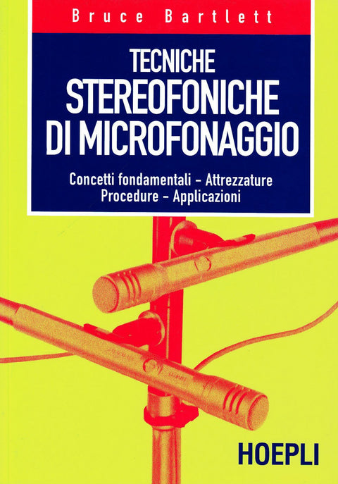  Tecniche stereofoniche di microfonaggio 