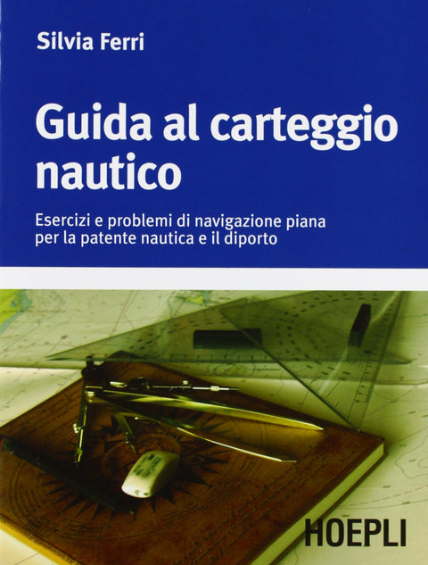  Guida al carteggio nautico 