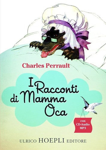  I racconti di Mamma Oca 