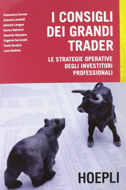  I consigli dei grandi trader 