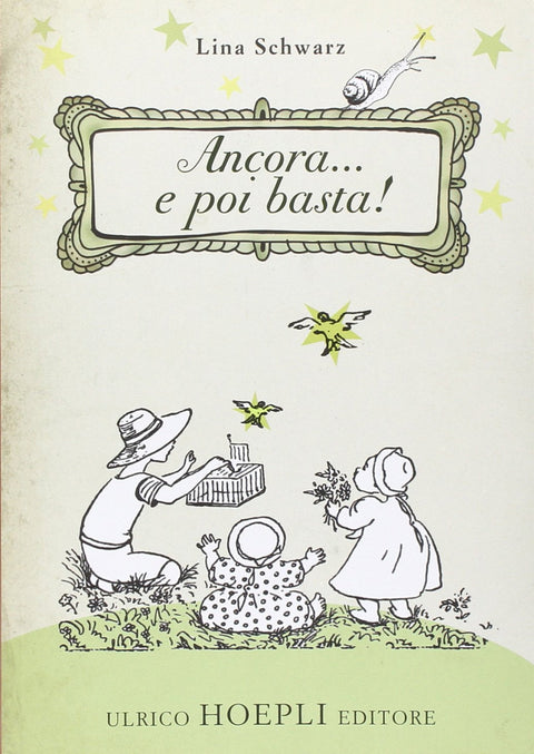  Ancora... e poi basta! 