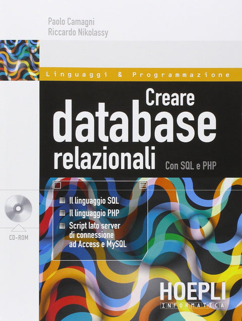  Creare database relazionali con SQL e PHP 