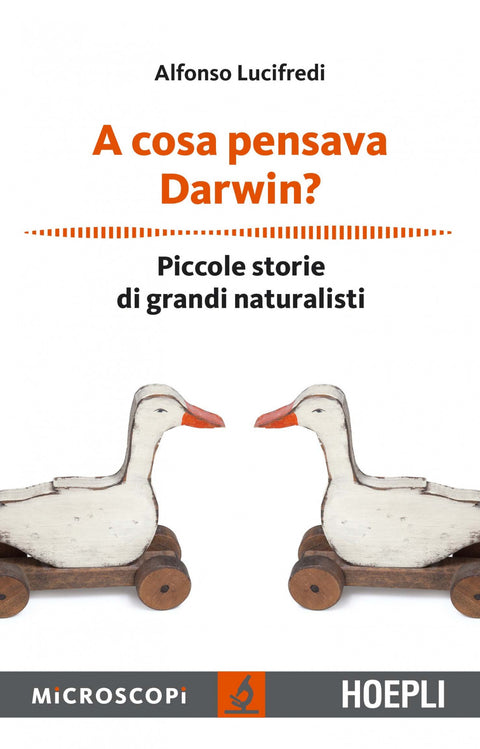  A cosa pensava Darwin? 