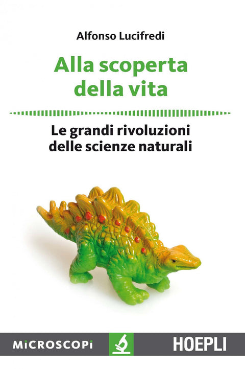  Alla scoperta della vita 