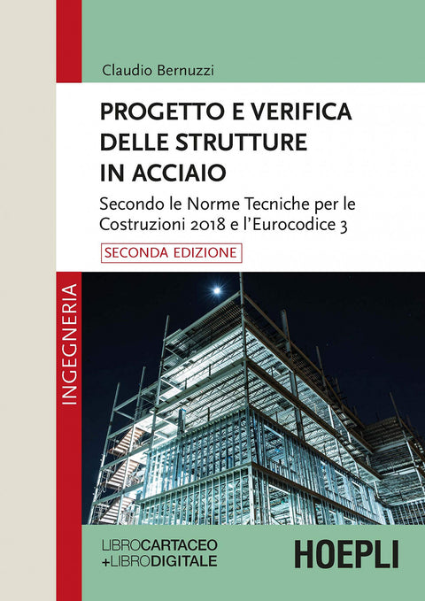  PROGETTO E VERIFICA DELLE STRUTTURE IN ACCIAO 
