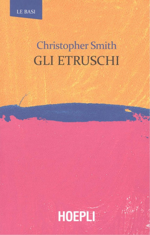  GLI ETRUSCHI 