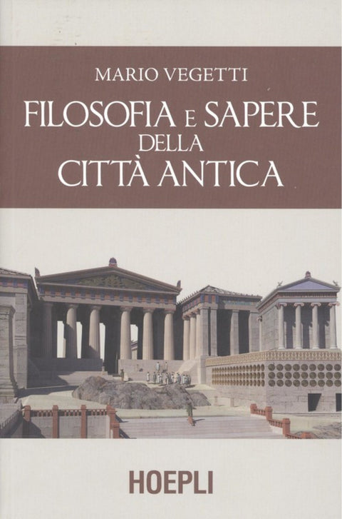  FILOSOFÍA E SAPERE DELLA CITTA ANTICA 