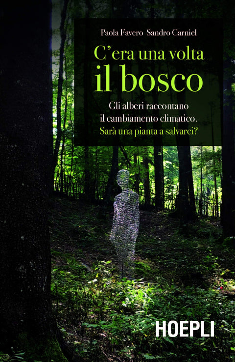  C'ERA UNA VOLTA IL BOSCO 