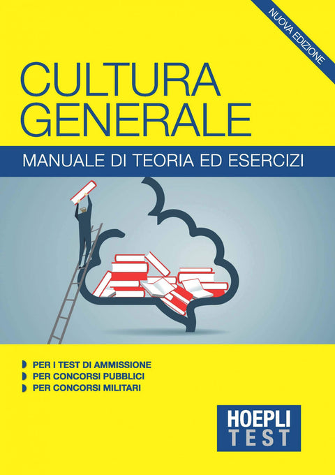  Culture generale.manuale di teoria ed esercizi per i test 